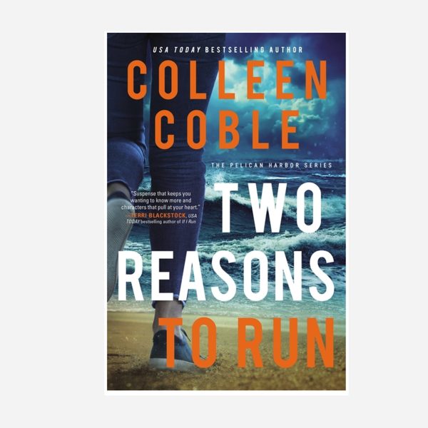 Two Reasons to Run ( The Pelican Harbor #2 ) - Colleen Coble